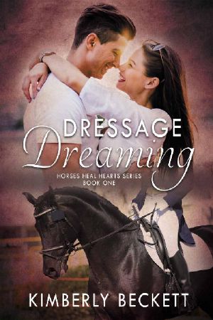[Horses Heal Hearts 01] • Dressage Dreaming